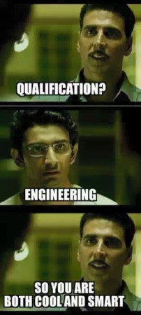 Engineer...so you are both cool and smart :P